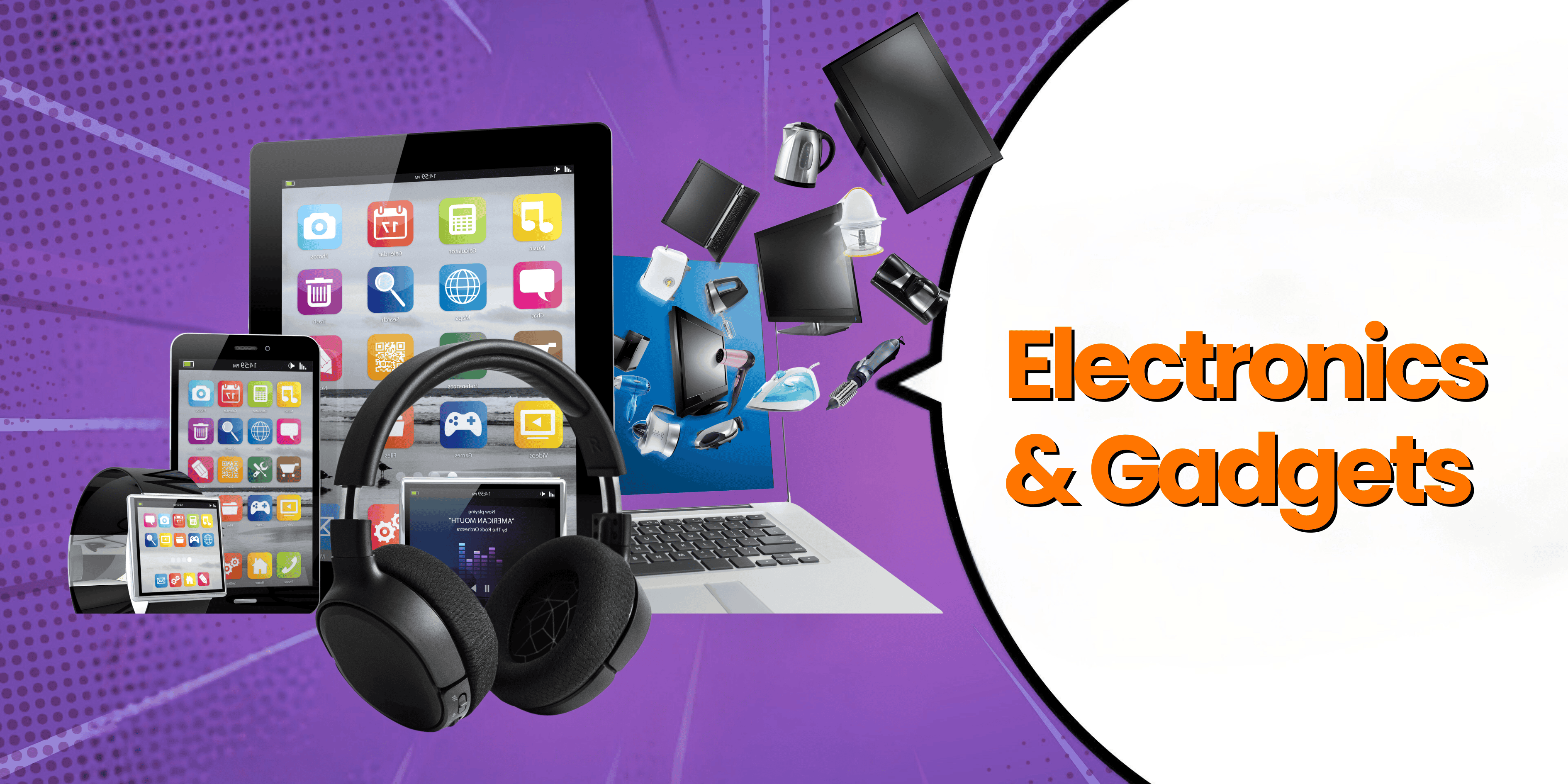 Electronics & Gadgets